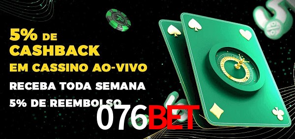 Promoções do cassino ao Vivo 076bet