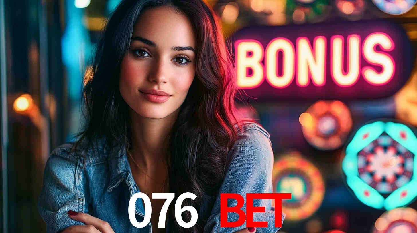 Descubra a Categoria de Bônus no 076 BET: Uma Oportunidade Imperdível
