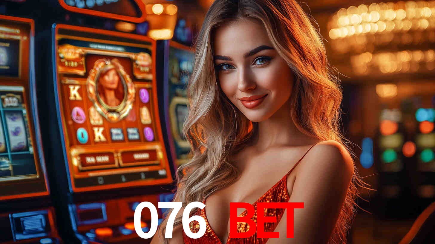 Slots Exclusivos no 076 BET